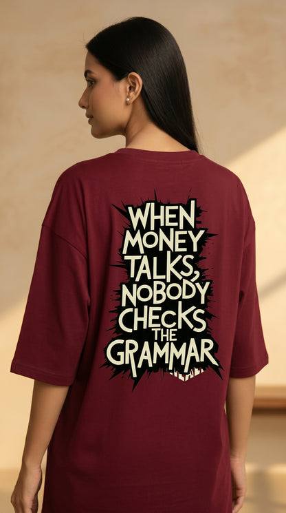 Money Talks – Oversized (Maroon)